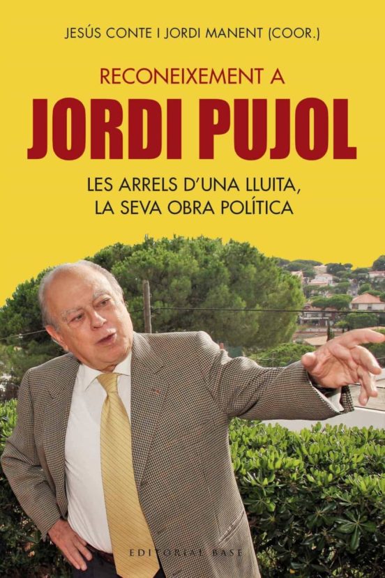 Reconeixement A Jordi Pujol