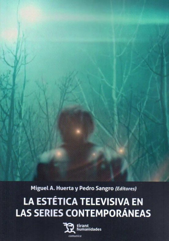 La Estética Televisiva En Las Series Contemporáneas
