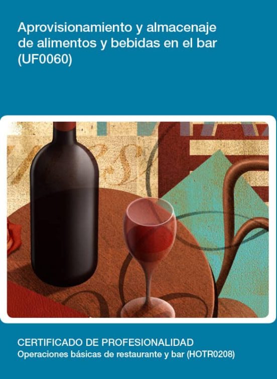 Aprovisionamiento Y Almacenaje De Alimentos Y Bebidas En El B
