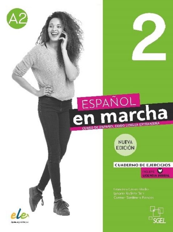 Español En Marcha 2 A2. Cuaderno De Ejercicios