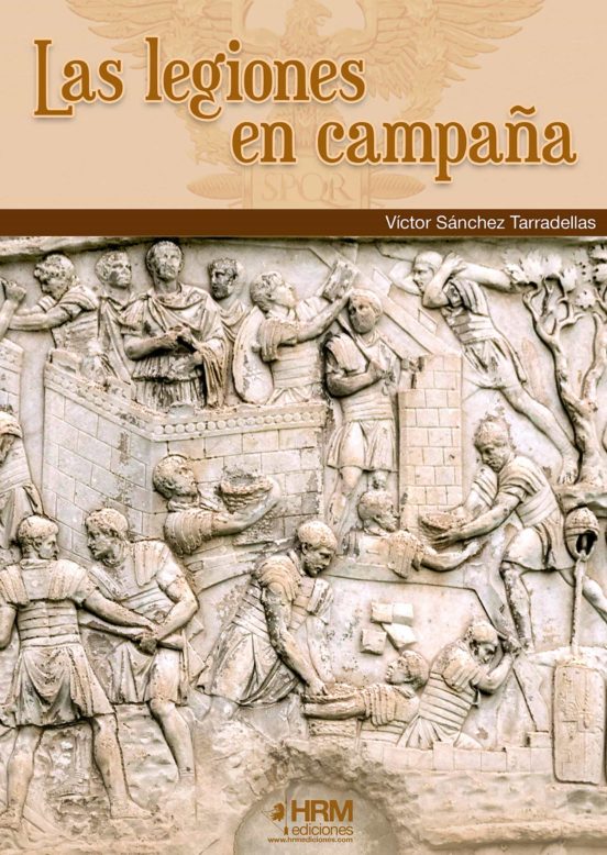 Las Legiones en Campaña