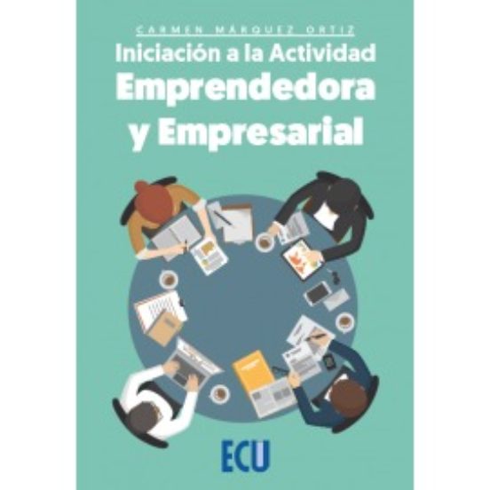 Iniciación A La Actividad Emprendedora Y Empresarial
