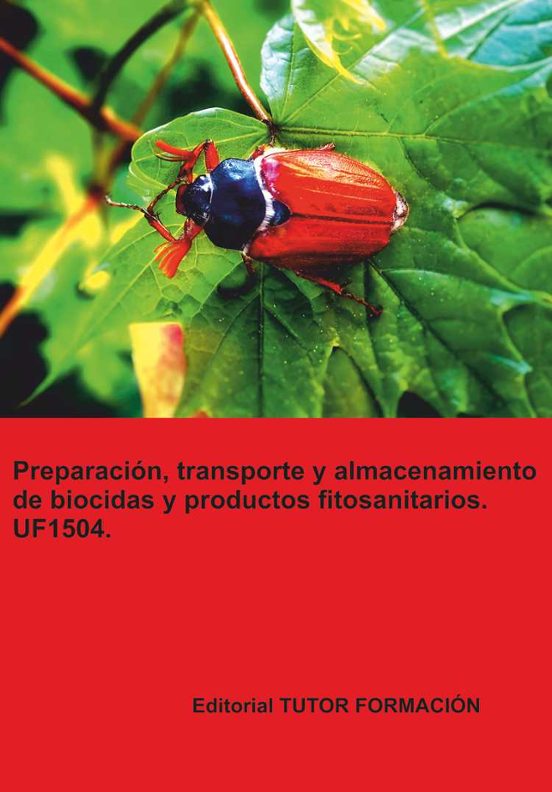 Uf1504. Preparación Transporte Y Almacenamiento De Biocidas Y Pr Oduct