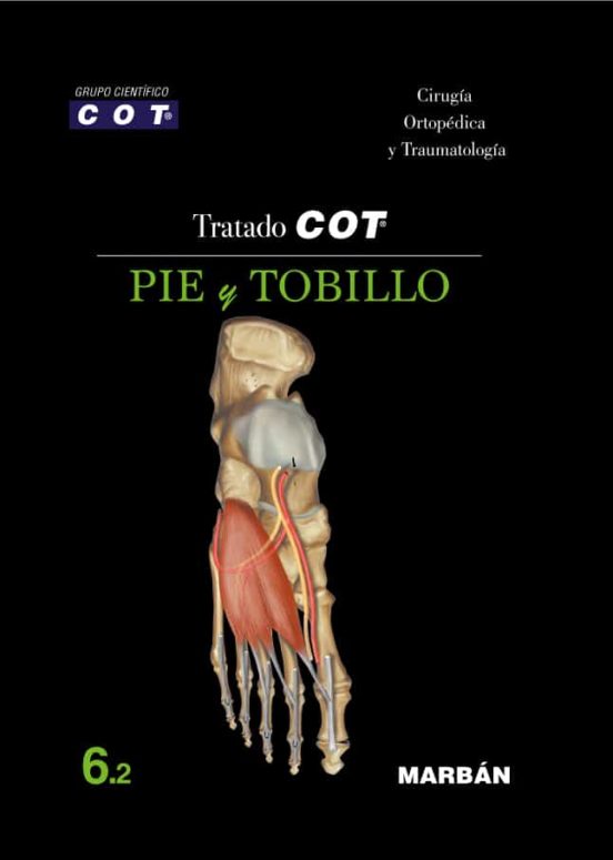 Tratado Cot - 6.2 Pie Y Tobillo. Cot Grupo Científico