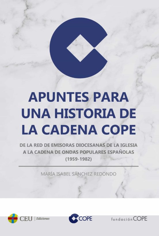 Apuntes Para Una Historia De La Cadena COPE