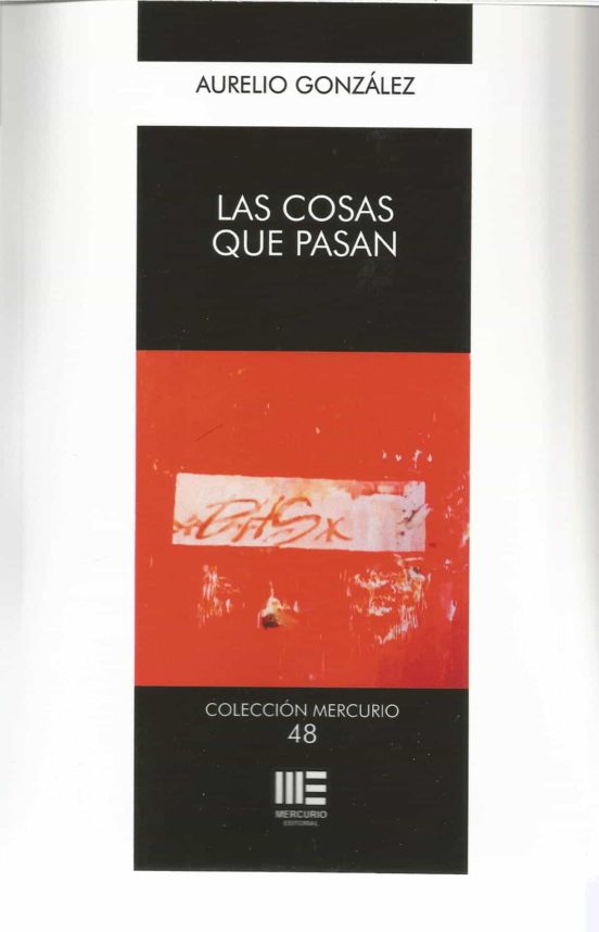 Las Cosas Que Pasan