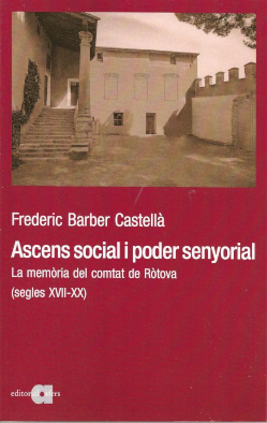 Ascens Social I Poder Senyorial