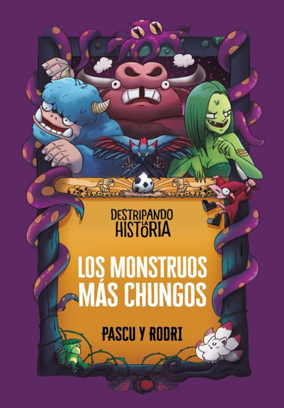 Los monstruos más chungos