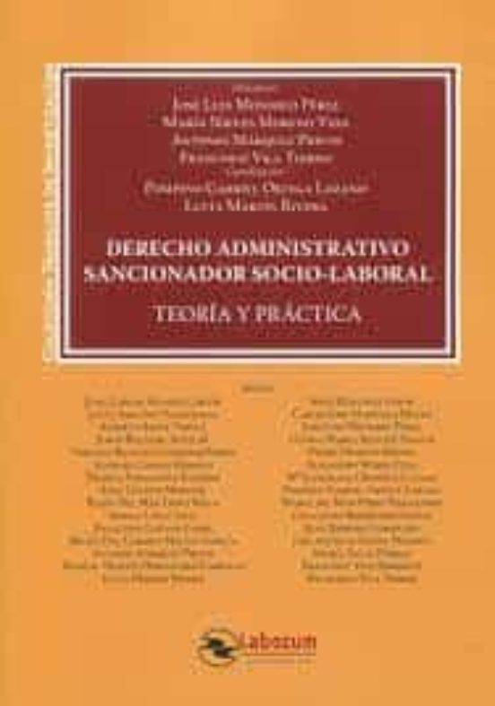 Derecho Administrativo Sancionador Socio-laboral.teoría Y Práctica