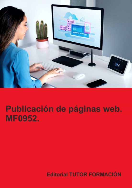 Mf0952. Publicación De Páginas Web