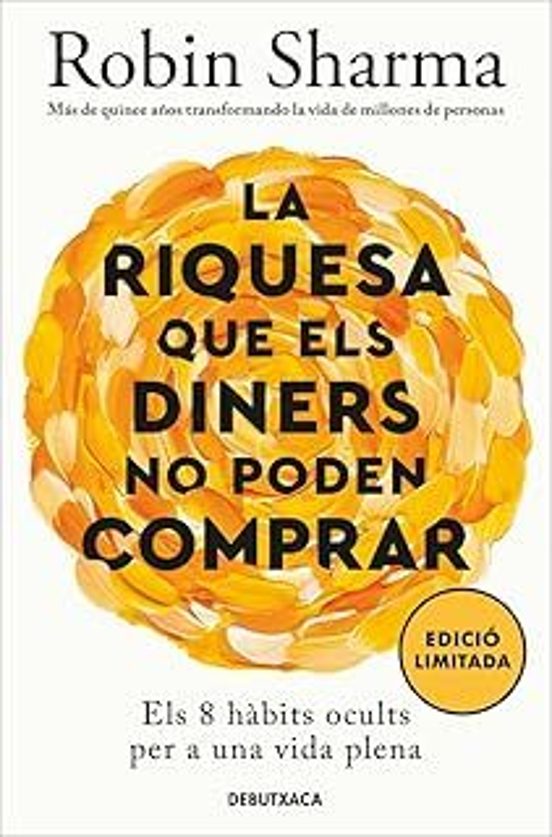 La riquesa que els diners no poden comprar
