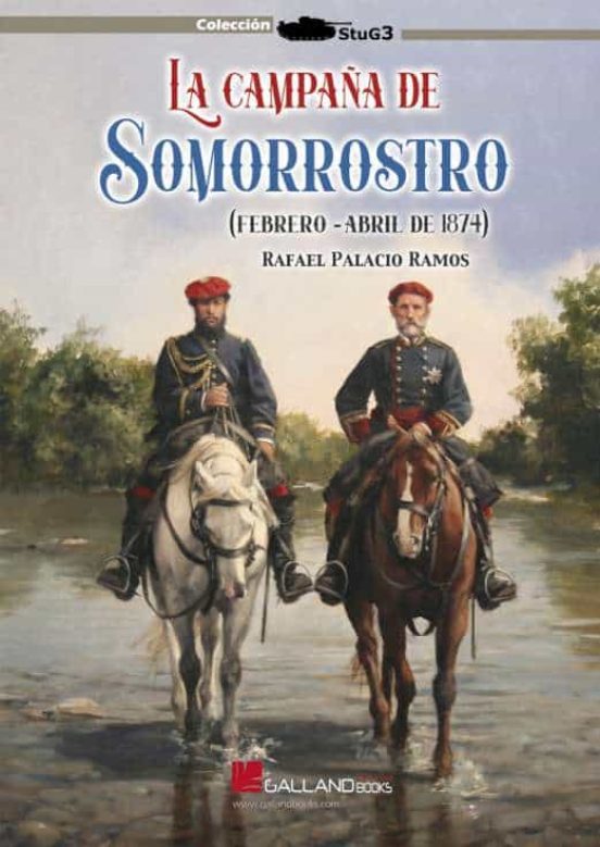 La Campaña De Somorrostro. Febrero-abril De 1879