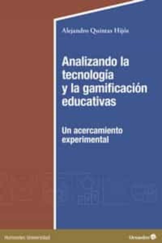 Analizando la tecnología y la gamificación educativas