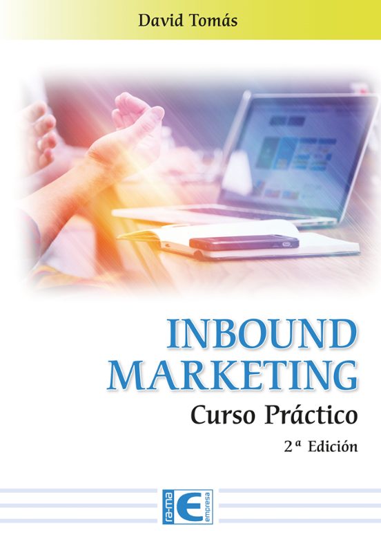 Inbound Marketing: Curso Práctico