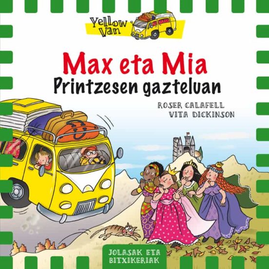 Max Eta Mia Printzesen Gazteluan