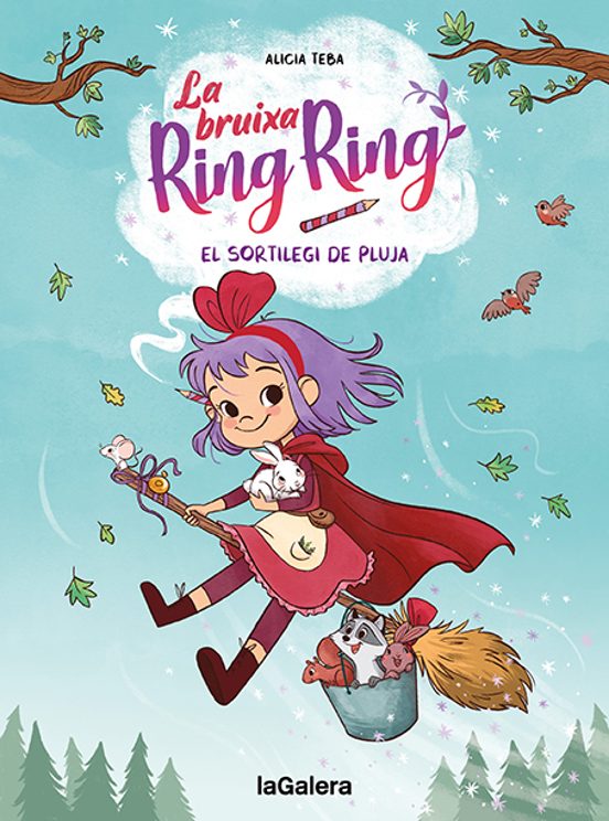 La bruixa Ring Ring 2. El sortilegi de pluja