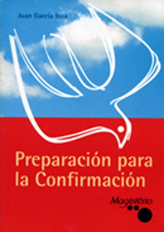 Preparación Para La Confirmación