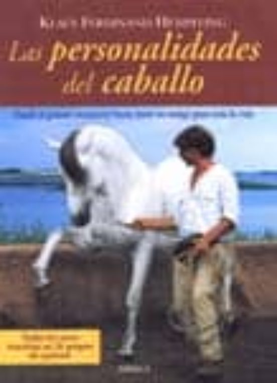 Las Personalidades Del Caballo