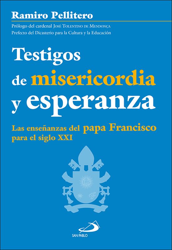 Testigos De Misericordia Y Esperanza