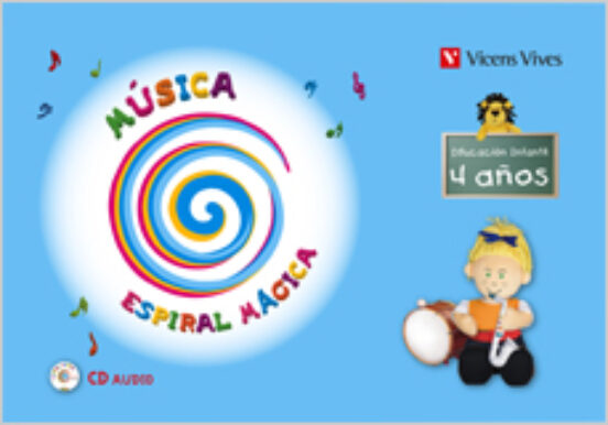 Musica Espiral Magica. Libro + Cd. 4 Años Infantil