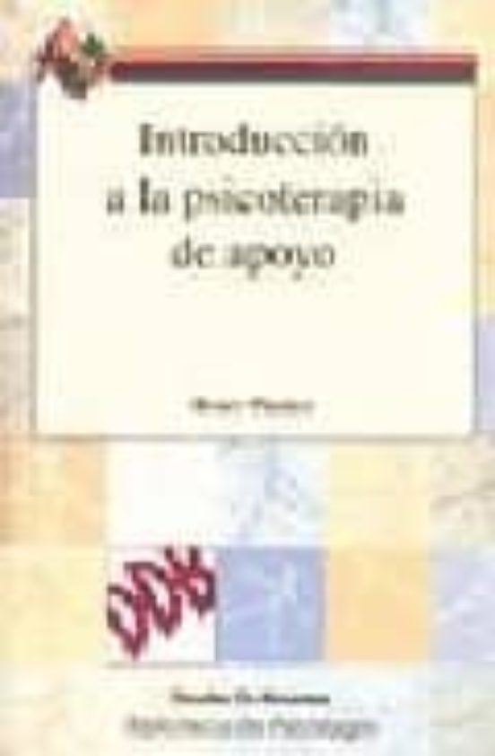 Introducción A La Psicoterapia De Apoyo