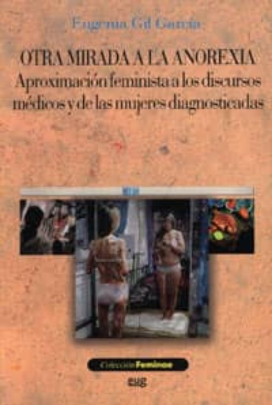Otra Mirada A La Anorexia