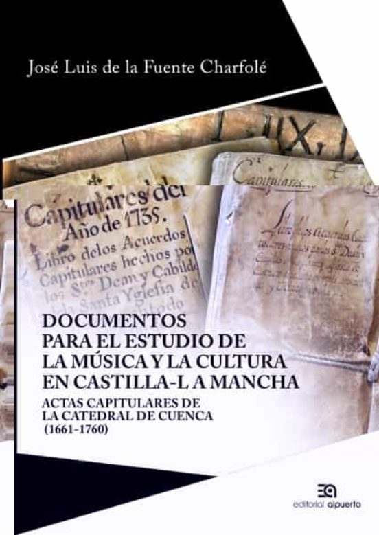 Documentos para el Estudio de la Musica y la Cultura en Castilla- la M