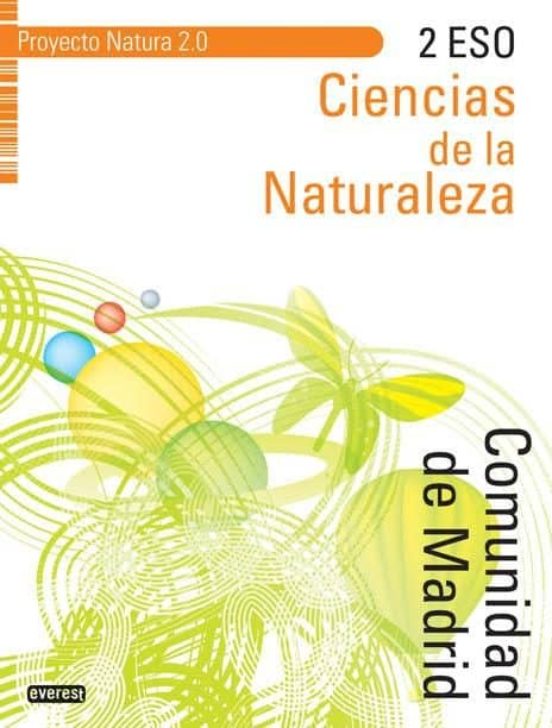 Ciencias De La Naturaleza 2º Eso. Proyecto Natura 2.0 Comunidad De Mad