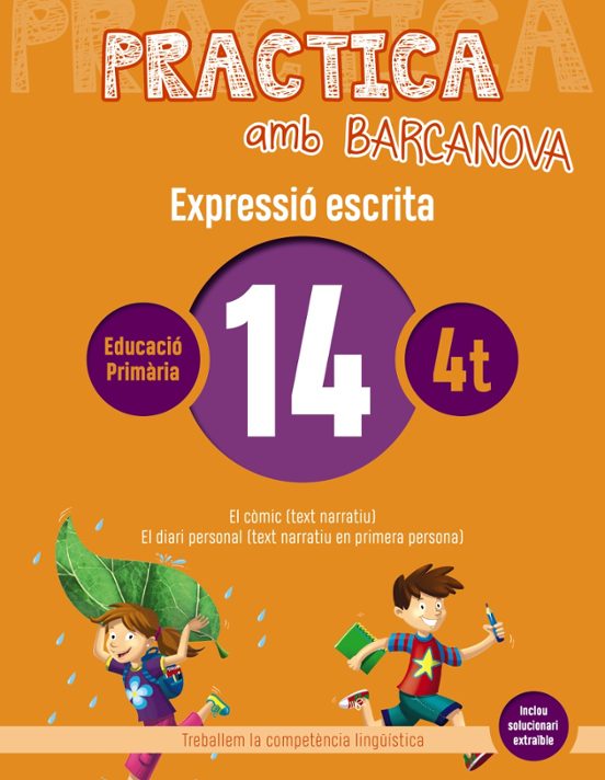 Expressio Escrita 14 4º Educacion Primaria Practica Amb Barcanova Ed 2