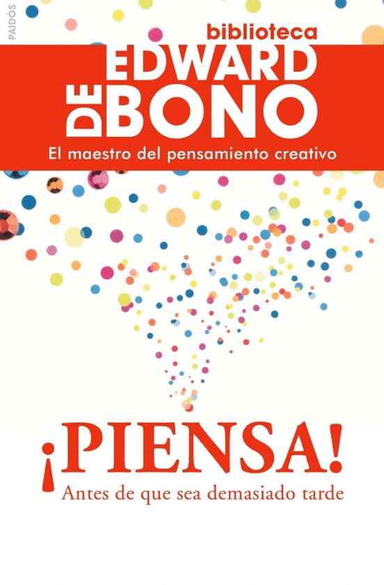 ¡Piensa!: Antes de Que Sea Demasiado Tarde
