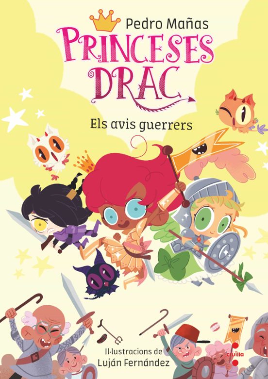 Princeses Drac 16. Els Avis Guerrers