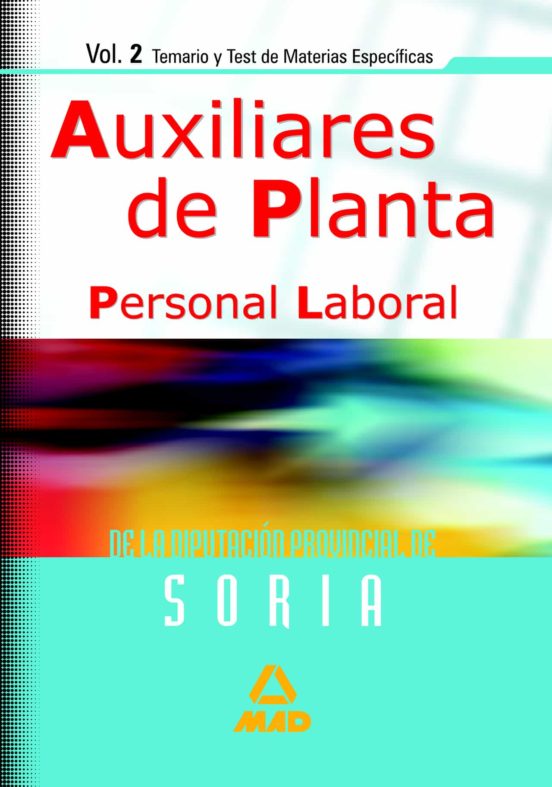 Personal Laboral De La Diputación Provincial De Soria. Auxiliares De Planta