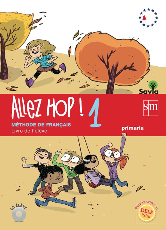 Francés Allez Hop! 1 Savia 5º Educacion Primaria Ed 2014 Castellano
