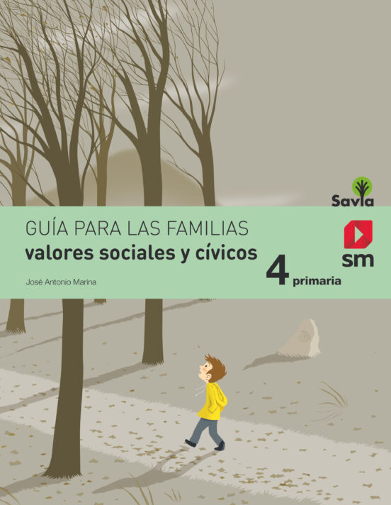 Valores Sociales Y Cívicos 4º Educacion Primaria Savia Ed 2015