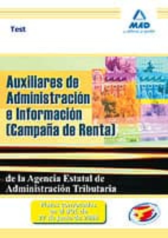 Auxiliares De Administración E Información De La Agencia Estatal De Administración Tributaria. Test