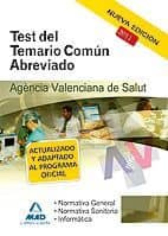Agencia Valenciana De Salud. Test Del Temario Común Abreviado