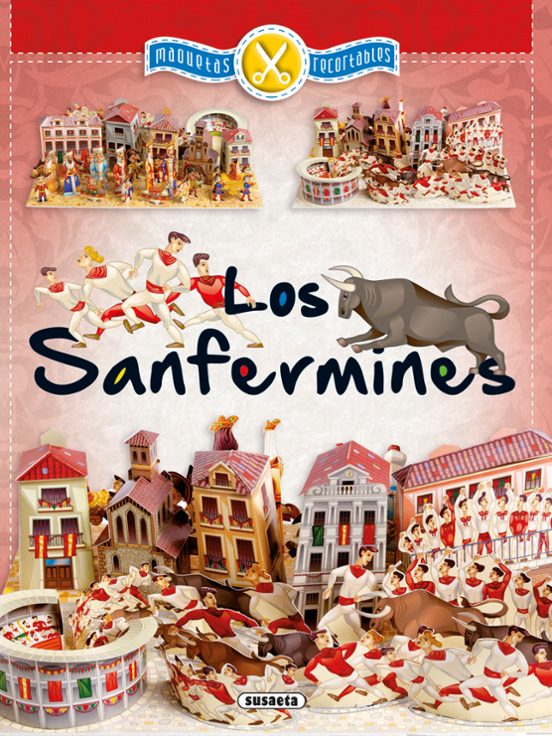 Los Sanfermines Maquetas Recortables