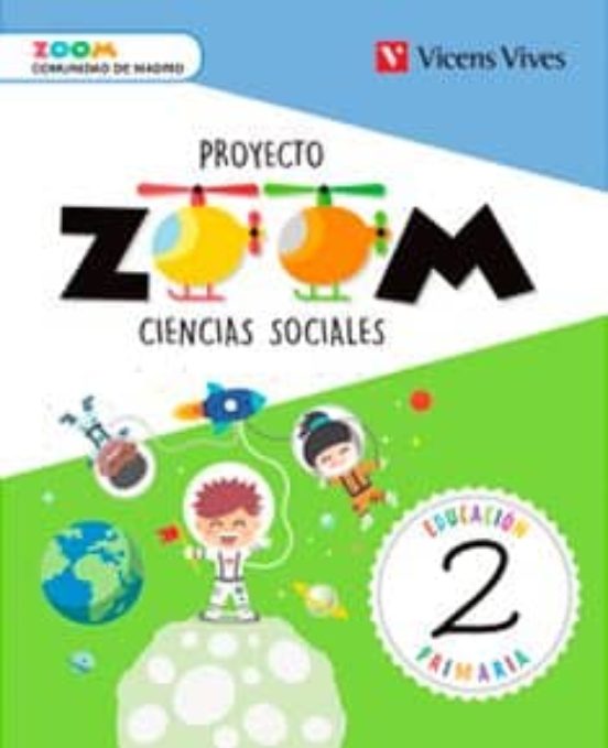 Ciencias Sociales 2º Educacion Primaria Proyecto Zoom Cast Ed 2018 Mad