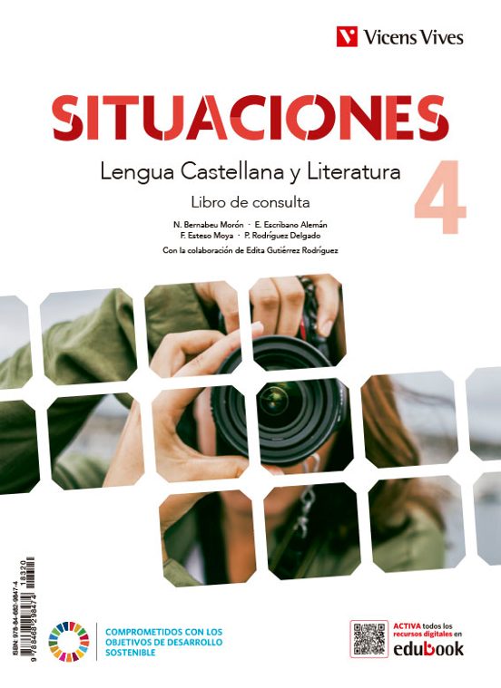 Lengua Castellana y Literatura 4º ESO Situaciones 4 Libro de Consulta