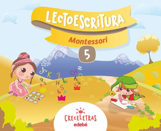 Lectoescritura Cuaderno 5. 3/5 Años Montessori Castellano