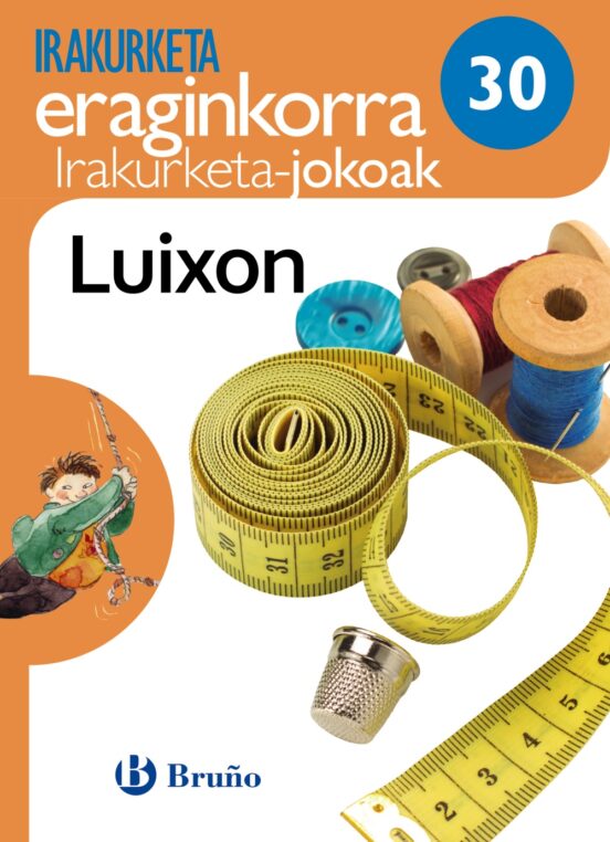 Luixon Irakurketa Jokoak 3º / 4º Educación Primaria - Segundo Ciclo