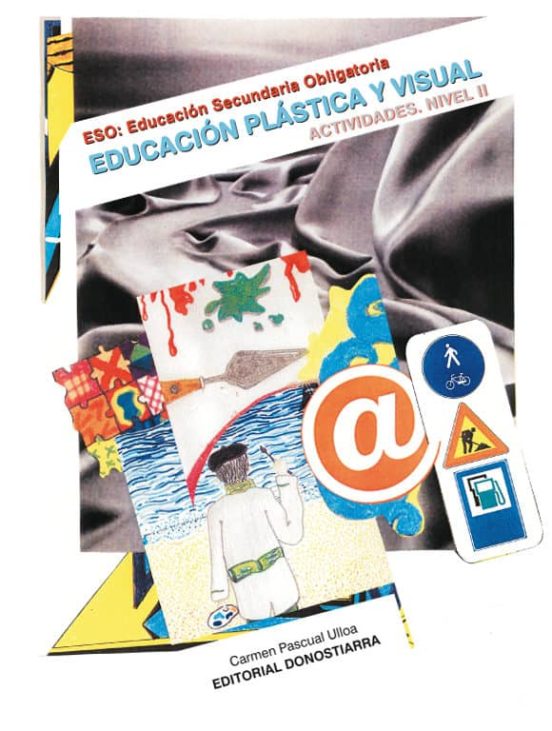 Educacion Plastica y Visual: Nivel II: Actividades