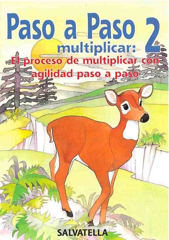 Paso A Paso. Multiplicar 2