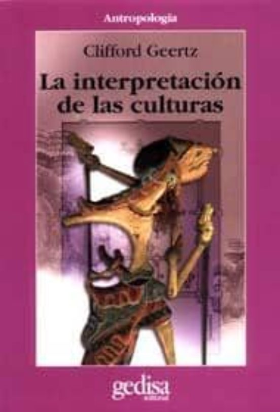 La Interpretación De Las Culturas