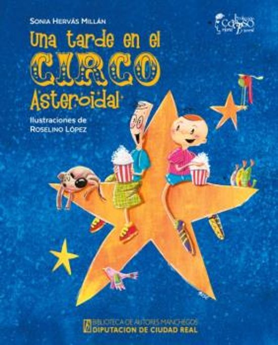 Una Tarde En El Circo Asteroidal