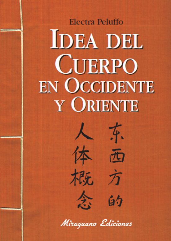 Idea Del Cuerpo En Occidente Y Oriente