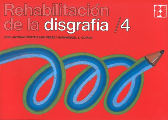 Rehabilitación De La Disgrafía 4