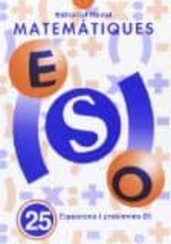 Matematiques Eso Nº 25 Equacions I Problemes Ii