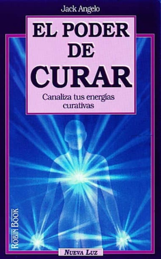 El Poder De Curar