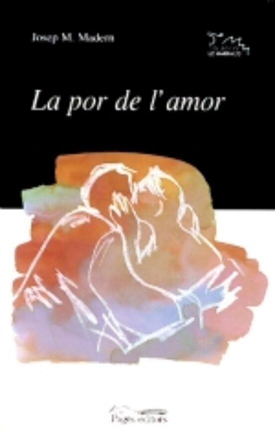 La Por De L'amor
